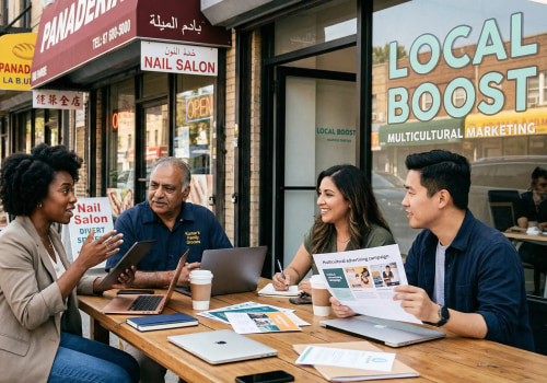 What's A Good First Multicultural Campaign For A Small Local Business?